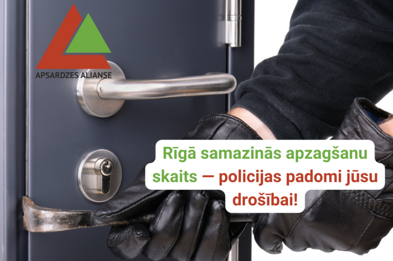 Apzagšanu ir kļuvis mazāk, taču policija brīdina nezaudēt modrību!